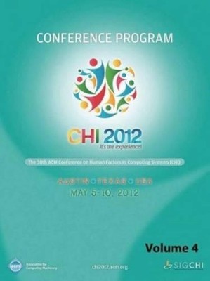 Chi 12 Conferen CHI 2012 The 30th ACM Conference on Human Factors in (Paperback)