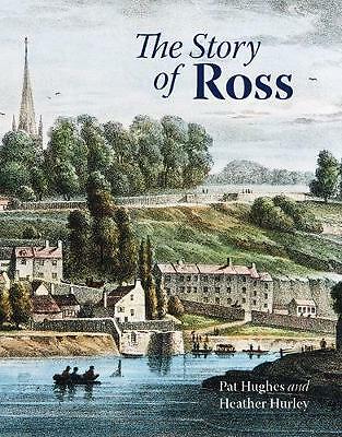 The Story of Ross by Heather Hurley, Pat Hughes (Paperback, 2009)