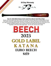 Katana Pro M243 Euro Beech Extreme Density all Wood Baseball Bat 33 inches