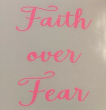 Faith Over Fear Religious Pink Decal Sticker Vinyl Art