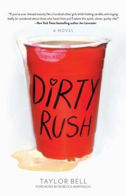 Dirty Rush by Taylor Bell (2015, Trade Paperback)