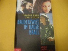 Bruderzwist im Hause Israel : Judentum zwischen Fundamentalismus GERMAN JEWISH
