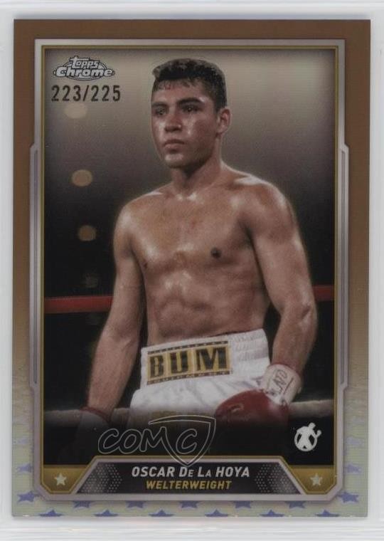 2024 Topps Chrome Bronze Refractor /225 Oscar De La Hoya #32 0xh3