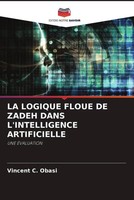 Vincent C. Obasi | La Logique Floue De Zadeh Dans L'intelligence Artificielle