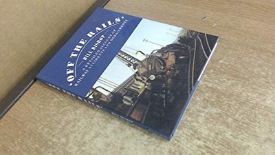 Off the Rails by Bishop, Bill 1851702083 FREE Shipping