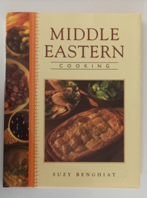 Middle Eastern Cooking book, Suzy Benghiat, Arab countries, Turkey, Iran, Greece