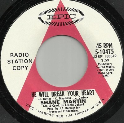 Shane Martin - He Will Break Your Heart / Don't Throw Our Love To The Wind (7'') 