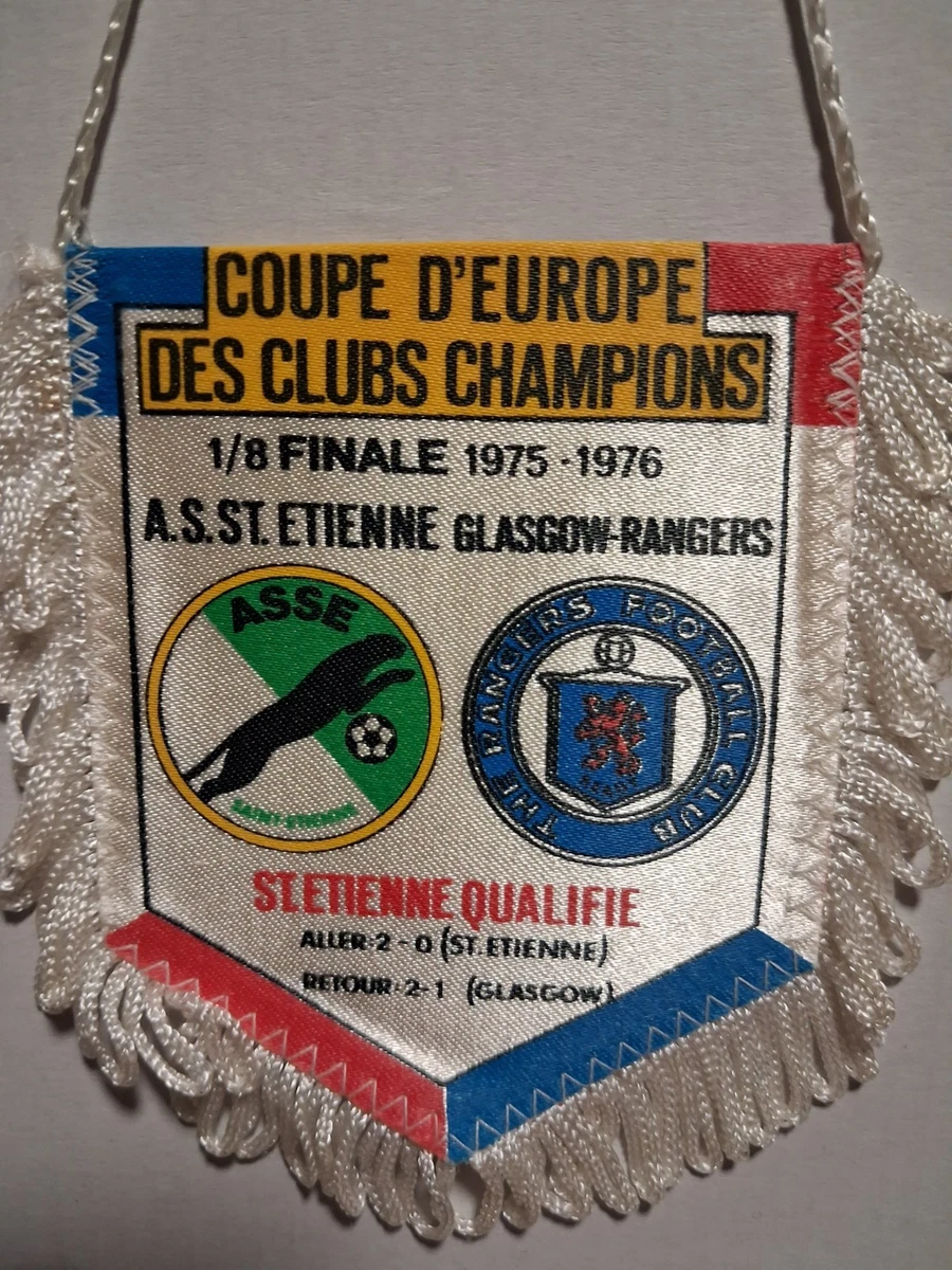 AS Saint Etienne Glasgow Rangers Fanion Coupe D'Europe