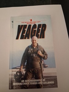 Yeager Autobiography Signed by Chuck Yeager Military Book. Rare Library binding 