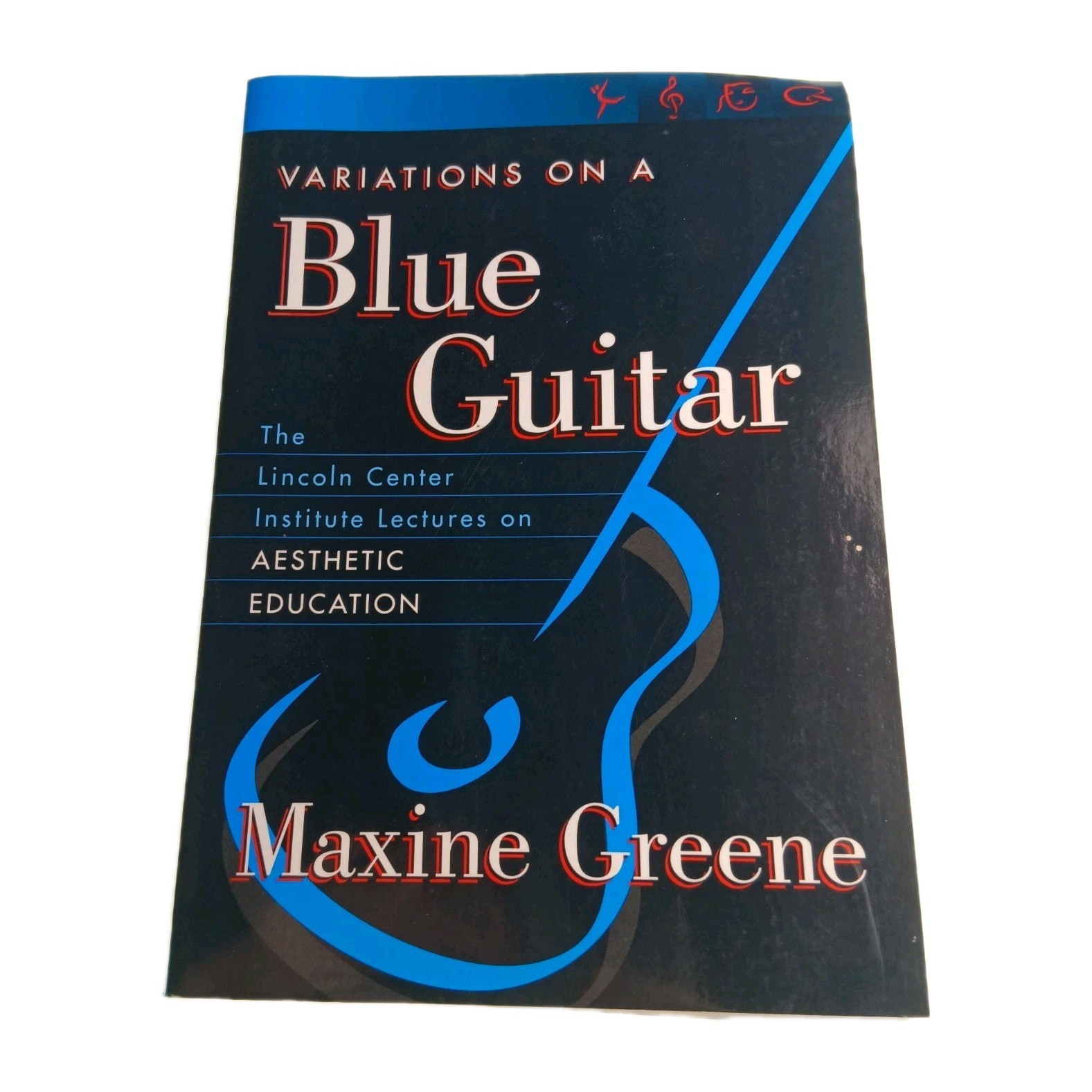 Variations on a Blue Guitar Maxine Greene 2001 Paperback Book