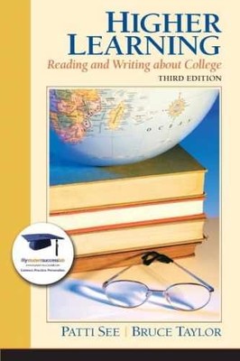 Higher Learning: Reading and - Paperback, by See Patti; Taylor - Very Good