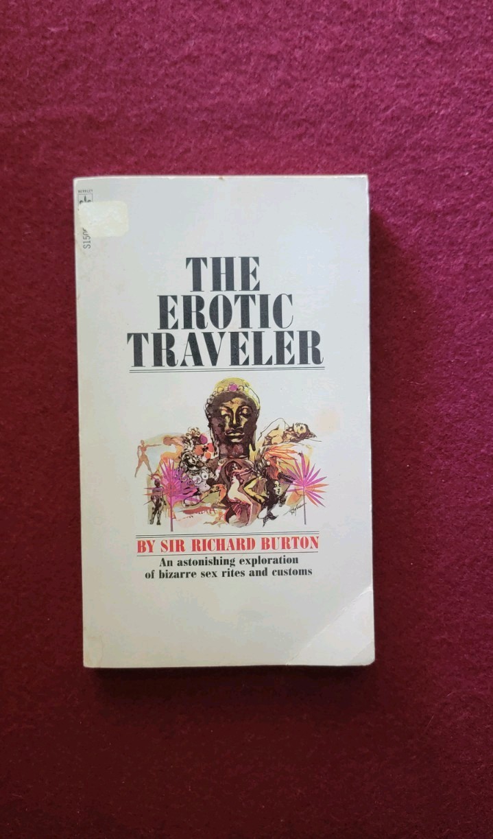 The Erotic Traveler By Sir Richard Burton