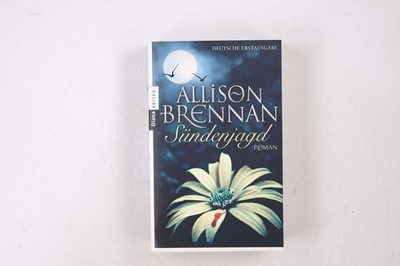 48939 Allison Brennan SÜNDENJAGD Roman