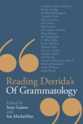 Reading Derrida's Of Grammatology by 
