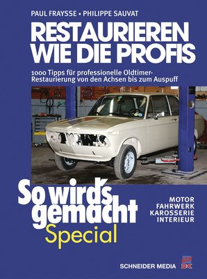 Restaurieren Restaurierung OLDTIMER Yougtimer Ratgeber alte Autos Fraysse Buch