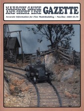 Narrow Gauge Short Line Gazette Magazine Nov/Dec 1989 Columbia River Railroads