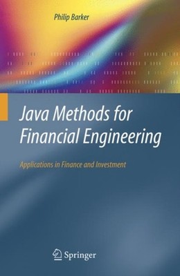 Barker - Java Methods for Financial Engineering   Applications in Fina - X555z