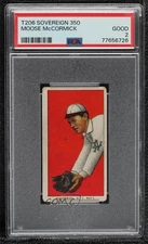 1909-11 T206 Sovereign 350 Apple Green Back Moose McCormick PSA 2