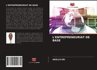 Okello Eri | L'entrepreneuriat DE Base | Taschenbuch | FranzöSisch (2021)
