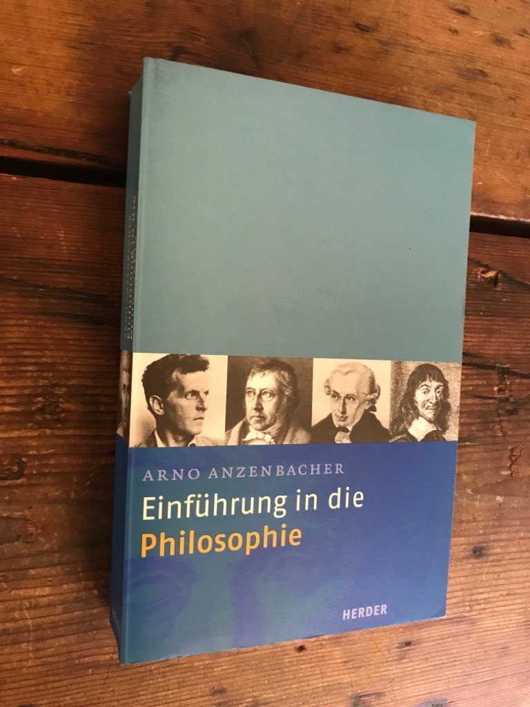 Einführung ind die Philosophie Anzenbacher, Arno: | eBay
