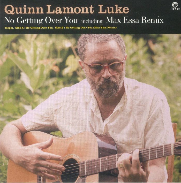 LUKE, Quinn Lamont - No Getting Over You - Vinyl (7"")