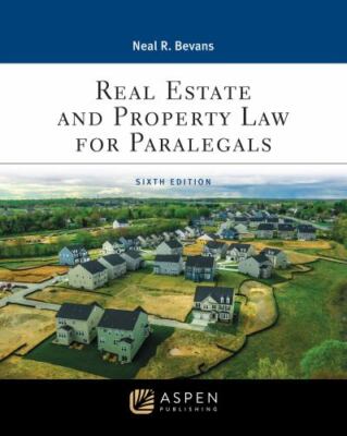 Real Estate and Property Law for Paralegals [Connected eBook with Study Center](