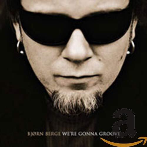 Bjorn Berge Were Gonna Groove