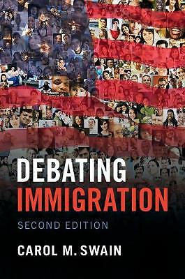 Debating Immigration Swain Paperback Cambridge University Press 9781108454674 2e