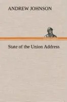 Andrew Johnson | State Of The Union Address | Buch | Englisch (2013) | 104 S.