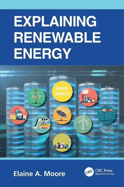 Elaine A. Moore | Explaining Renewable Energy | Taschenbuch | Englisch (2022)-image