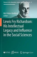 Nils Petter Gleditsch | Lewis Fry Richardson: His Intellectual Legacy And...