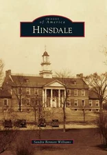 NEW Arcadia Publishing Hinsdale, IL 9780738594323 Images of America Trade Paperb