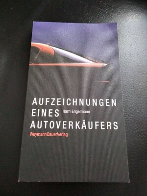  '' Aufzeichnungen eines Autoverkäufers ''  Engelmann, Harri:  TB von 1998 , a11