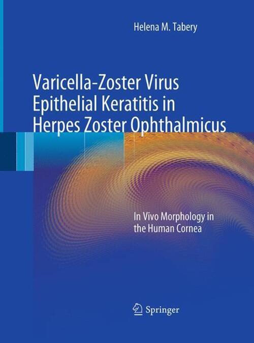 Thumbnail - Varicella-zoster Virus Epithelial Keratitis In Herpes Zoster