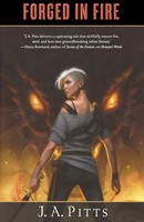 J. A. Pitts | Forged IN Fire | Taschenbuch | Englisch (2013) | EAN 9780765332554