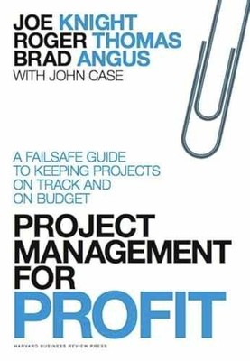 Project Management for Profit - Hardcover, by Knight Joe; Thomas - Very Good u