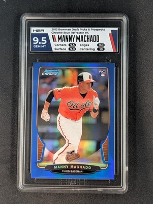 2013 Bowman DP&P Chrome Rookies /99 Blue Refractor #4 Manny Machado RC SP PSA 9