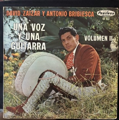 David Zaizar y Antonio Bribiesca ''Una Voz y Una Guitarra, Volumen II'' LP