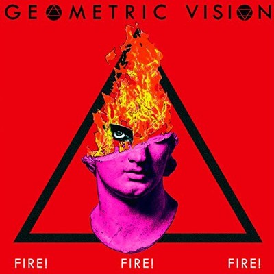 Geometric Vision Fire! Fire! Fire! - 2nd edition (CD)