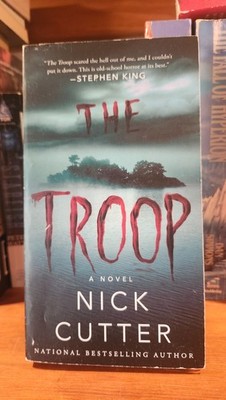 The Troop by Nick Cutter. (2023 Pocket Books Edition) 2nd printing.
