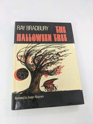THE HALLOWEEN TREE - First Edition 1972 Ray Bradbury Hardcover - RARE