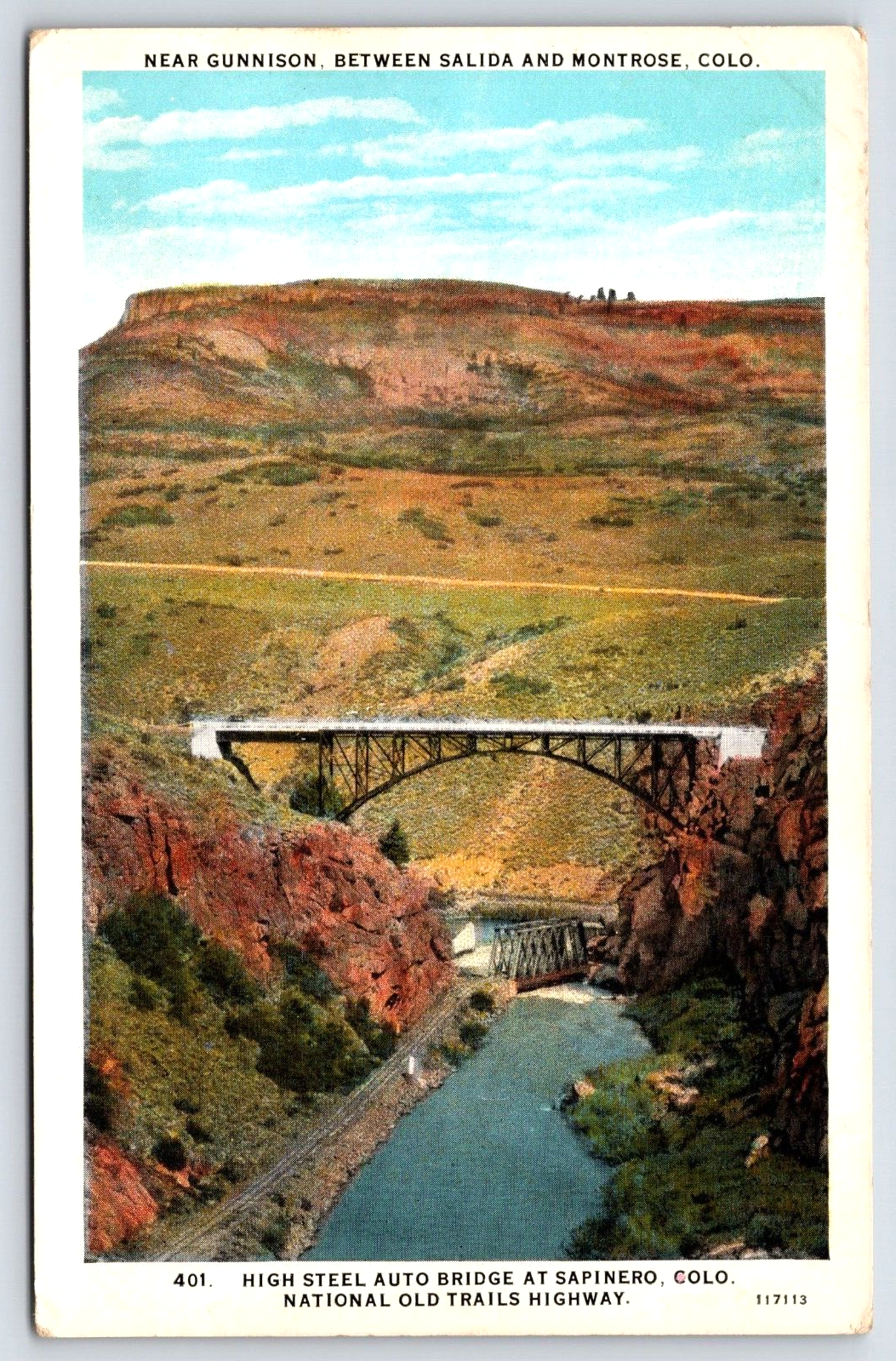 VINTAGE OLD ANTIQUE POSTCARD HIGH STEEL AUTO BRIDGE HIGHWAY SAPINERO COLORADO