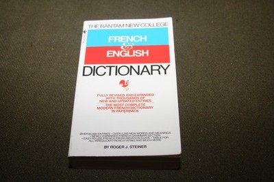 French & English Dictionary by Roger J. Steiner 1991 PB Bantam New College