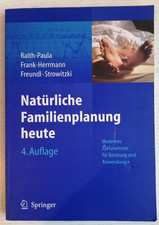 Natürliche Familienplanung heute: Modernes Zykluswi... | Buch | Zustand sehr gut