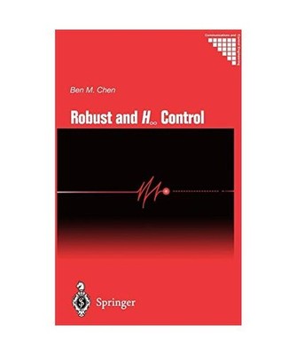 Robust and H_ Control, Ben M. Chen