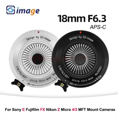 SGimage 18mm F6.3 APS-C MF Ultra-thin Pancake Prime Constant ApertureCamera Lens