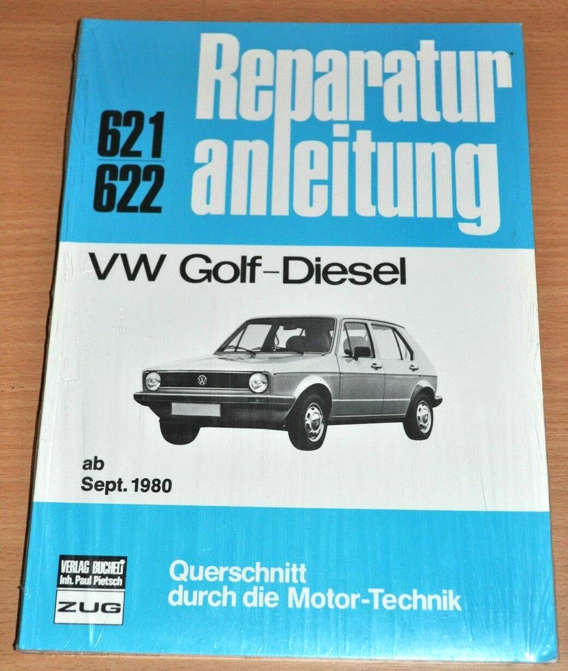 VW Golf 1 I Diesel ab 1980 Typ 17 Kupplung Motor Bremsen Reparaturanleitung B621