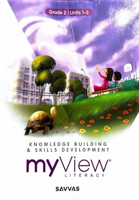 myView Literacy: Knowledge Building and Skills Development, Grade 2, Units 1...