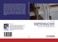 Competitiveness Of Turkish Textile And Clothing Sector Yener YüCel