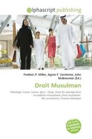 Frederic P. Miller (U. A.) | Droit Musulman | Taschenbuch | FranzöSisch (2026)